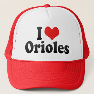 I Love Orioles Trucker Hat