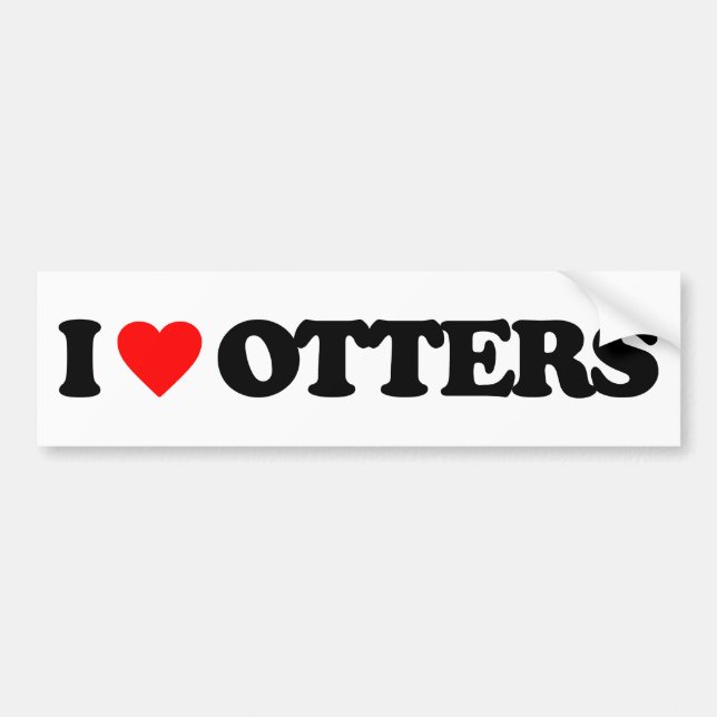 I LOVE OTTERS BUMPER STICKER (Front)