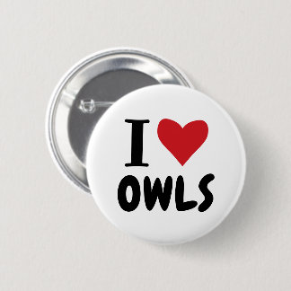 I Love Owls 2 Inch Round Button