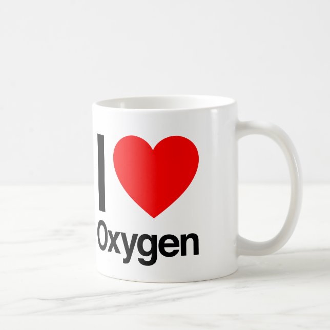 i love oxygen coffee mug (Right)