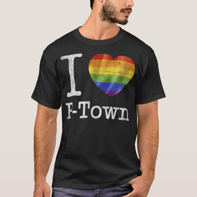 I Love P-Town T-Shirt - Provincetown MA Gay pride (Devant)