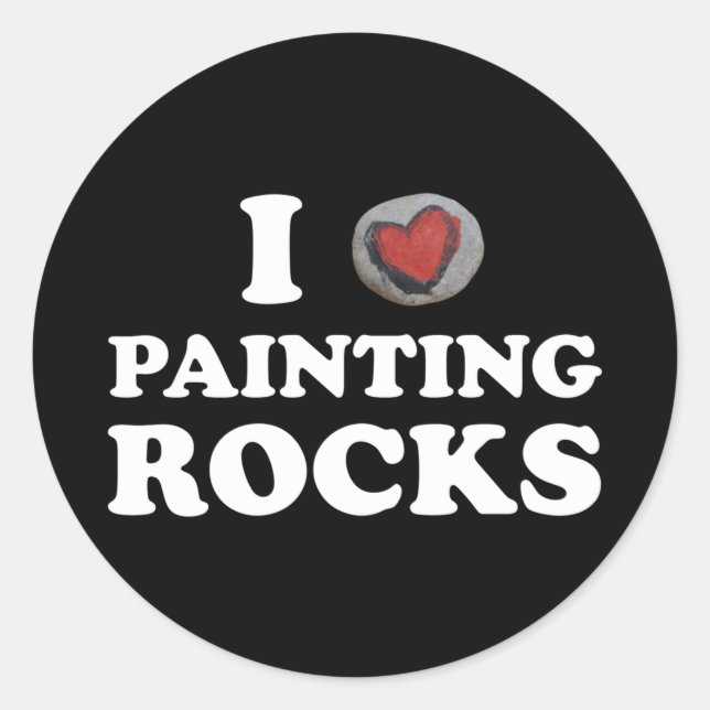 I Love Painting Rocks Cute Rock Painter Classic Round Sticker (Front)