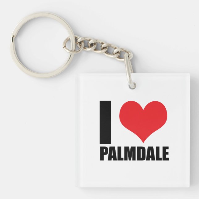 I love Palmdale Keychain (Front)