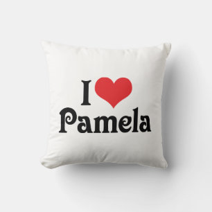 I Love Pamela Throw Pillow