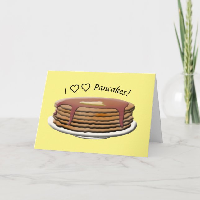 I Love Pancakes! Card (Front)