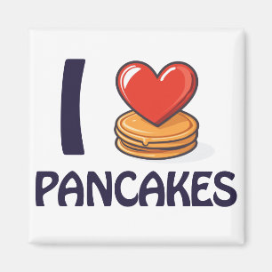 I love Pancakes T-Shirt Magnet