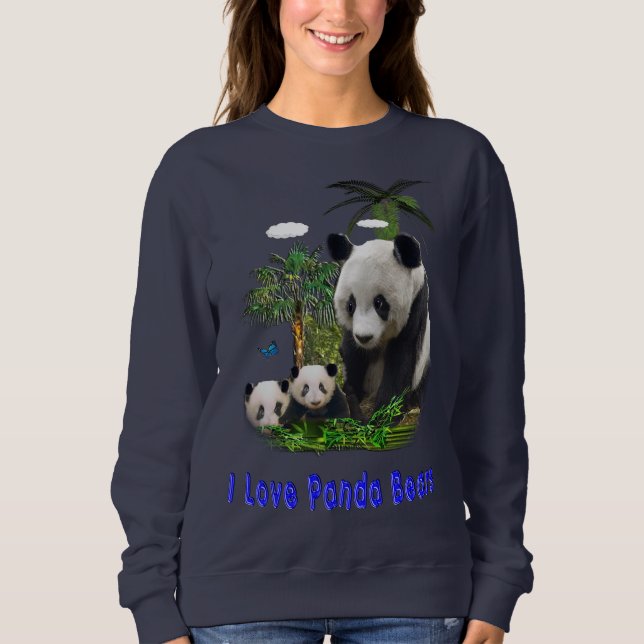 I love panda Bears Sweatshirt (Front)