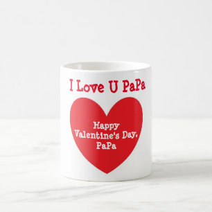 I Love PaPa - Red Valentine's Day - Coffee Mug