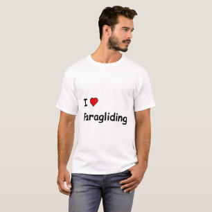 I Love Paragliding T-Shirt