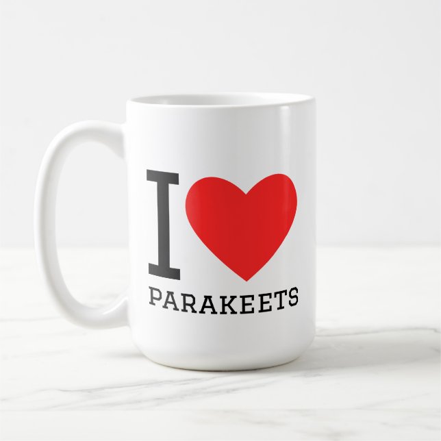 I love parakeets coffee mug (Left)