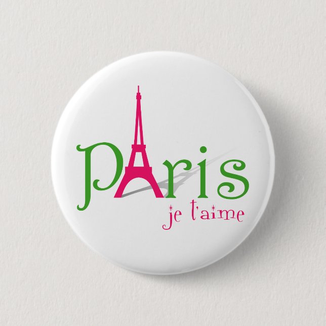 I love Paris 2 Inch Round Button (Front)