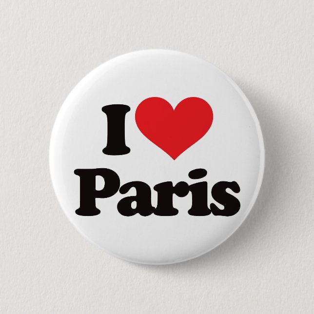 I Love Paris 2 Inch Round Button (Front)
