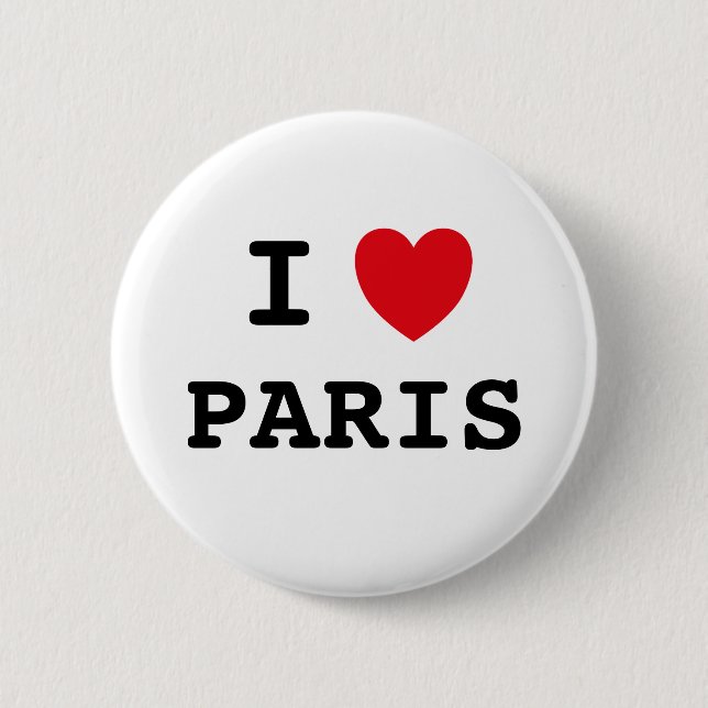 I love Paris 6 Cm Round Badge 2 Inch Round Button (Front)