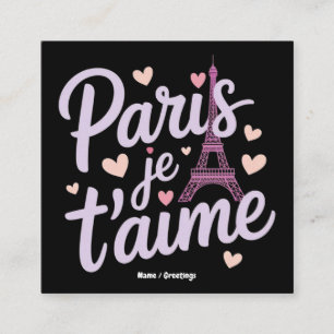 I Love Paris Je t'aime Eiffel Tower France T-Shirt Square Business Card