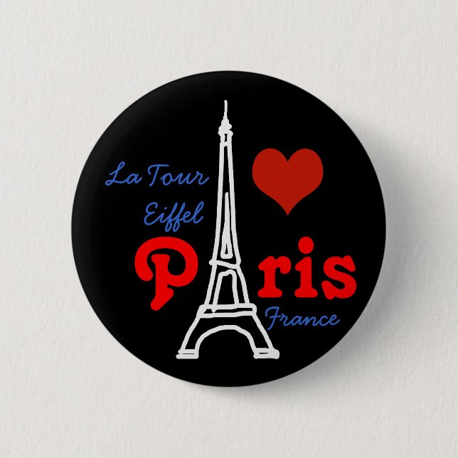 I love Paris . romantic Eiffel 2 Inch Round Button (Front)