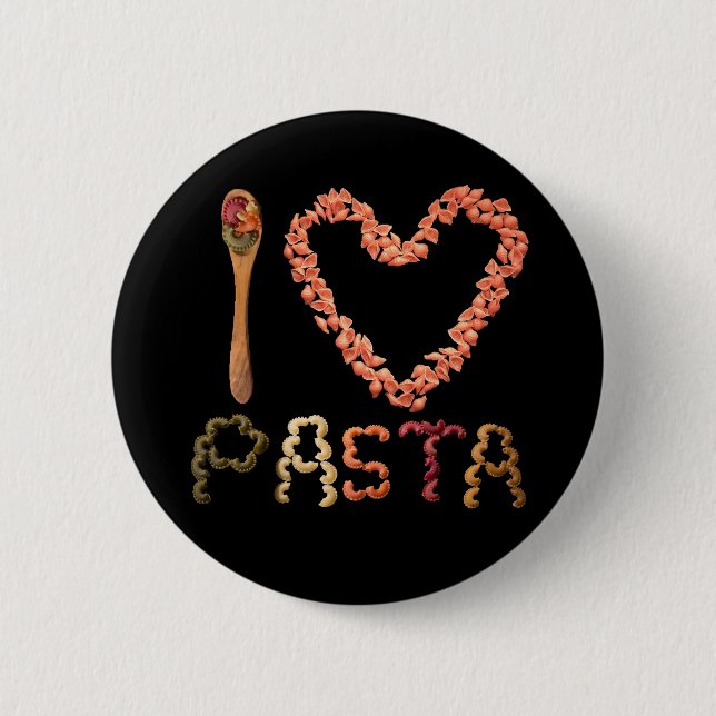 I Love Pasta 2 Inch Round Button (Front)