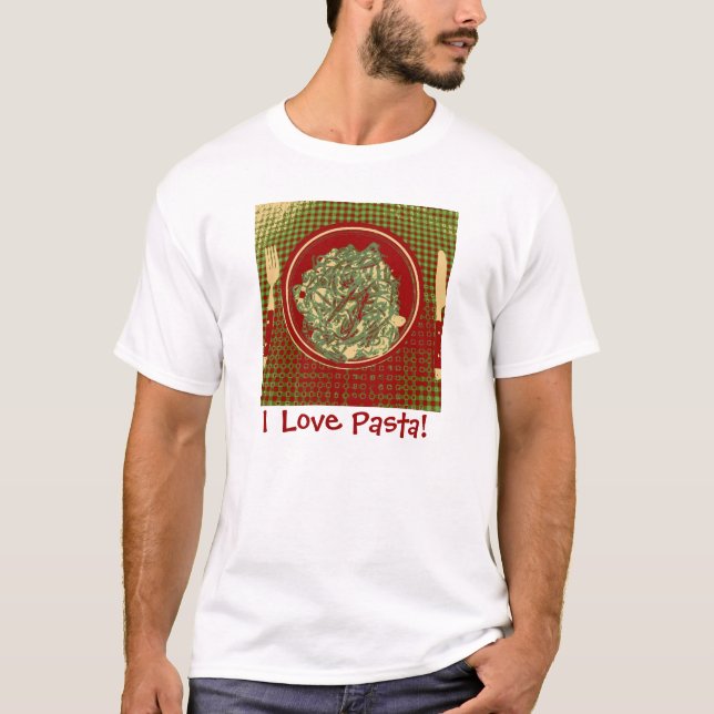 I Love Pasta! T-Shirt (Front)