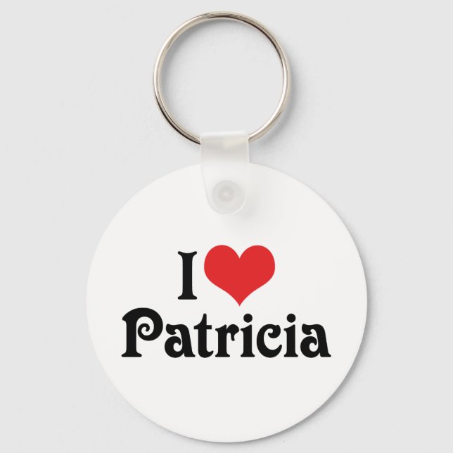 I Love Patricia Keychain (Front)