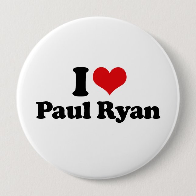 I LOVE PAUL RYAN (2).png 4 Inch Round Button (Front)