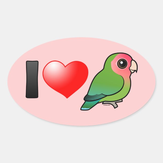 I Love Peach-faced Lovebirds Oval Sticker (Front)