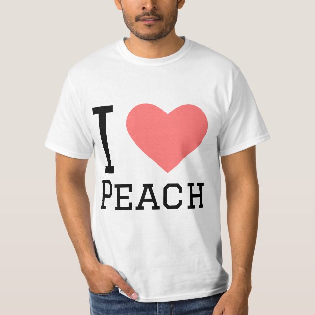I love peach  T-Shirt (Front)