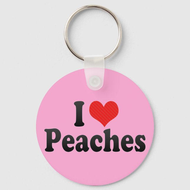 I Love Peaches Keychain (Front)