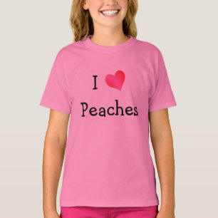 I Love Peaches T-Shirt