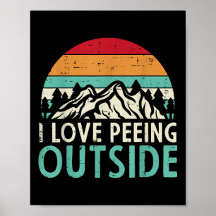 I Love Peeing Outside Sunset Retro Outdoor Camping Poster