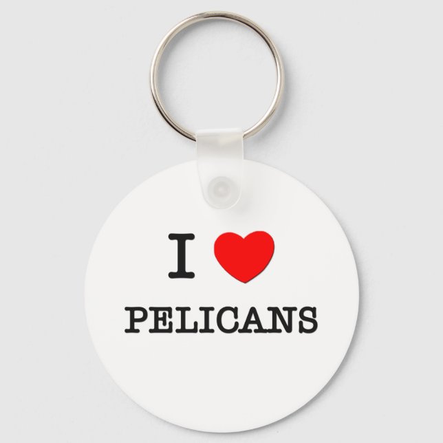 I Love PELICANS Keychain (Front)