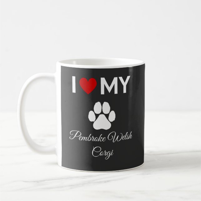 I love Pembroke Welsh Corgi dog custom text Coffee Mug (Left)