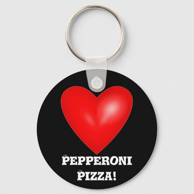 I Love Pepperoni Pizza Keychain (Front)