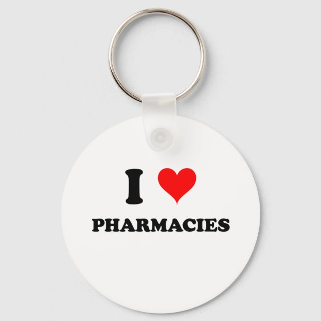 I Love Pharmacies Keychain (Front)