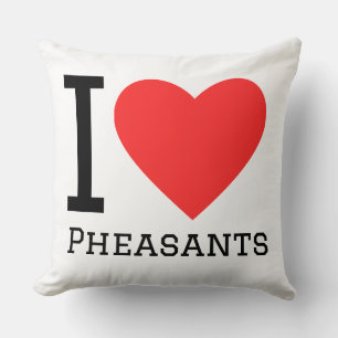 I love pheasants throw pillow