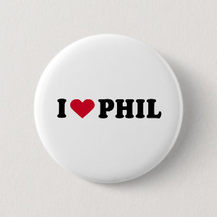 I LOVE PHIL 2 INCH ROUND BUTTON