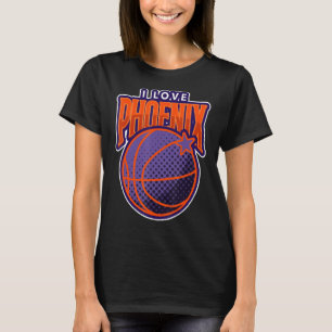 I Love Phoenix Basketball Valley T-Shirt