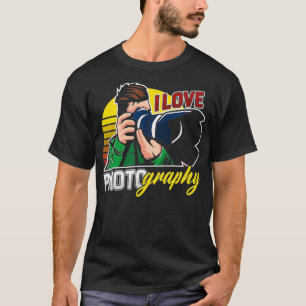 I Love Photography Photographer Cameraman Photogra T-Shirt