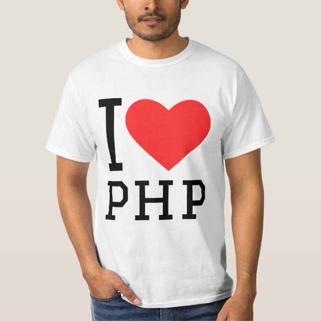 I love php  T-Shirt (Front)