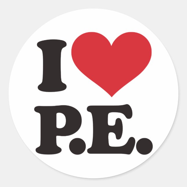 I Love Physical Education! Classic Round Sticker (Front)