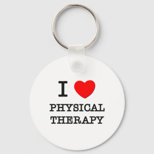 I Love Physical Therapy Keychain
