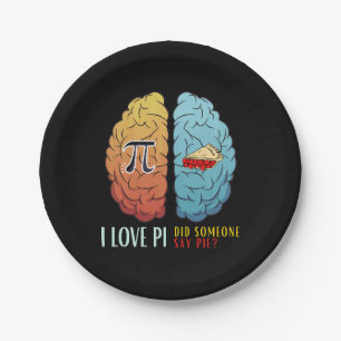 I Love Pi Did Someone Say Pie Paper Plate
