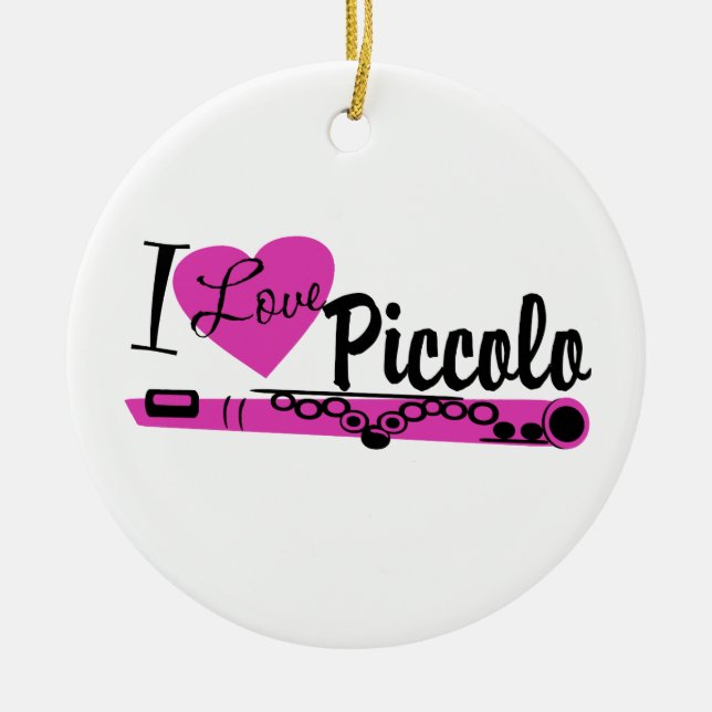 I Love Piccolo Marching Band Photo Ceramic Ornament (Front)