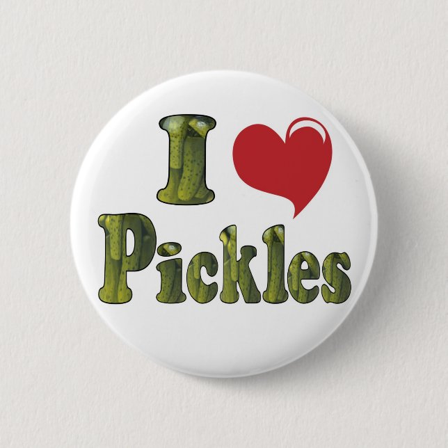 I Love Pickles 2 Inch Round Button (Front)