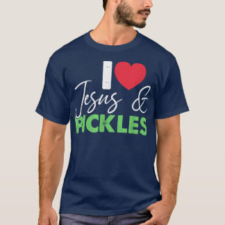 I Love Pickles & Jesus Pickle Vegetable Farming V T-Shirt