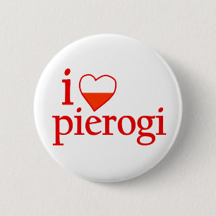 I Love Pierogi 2 Inch Round Button