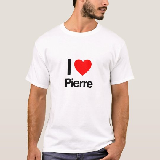 i love Pierre T-Shirt