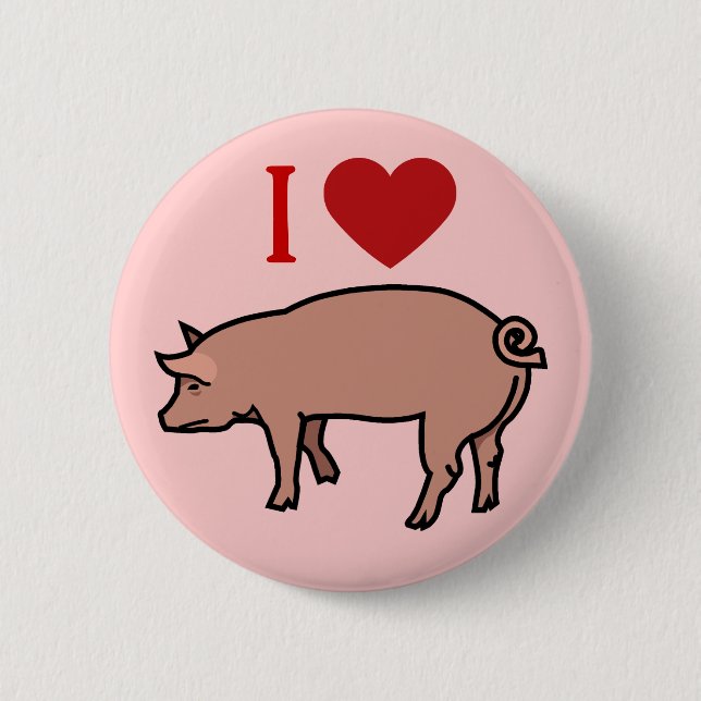 I LOVE PIGS 2 INCH ROUND BUTTON (Front)