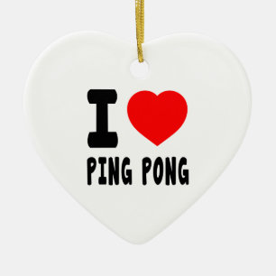 I Love Ping Pong Ceramic Ornament