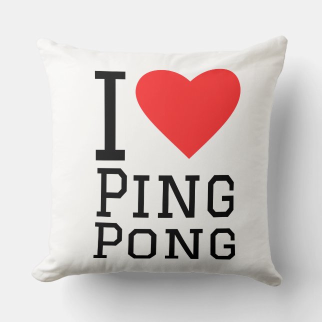I love ping pong throw pillow (Front)
