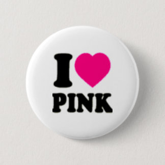 I love Pink 2 Inch Round Button
