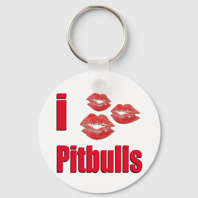 I Love Pitbull Dogs, Lipstick Kisses Crazy Keychain (Front)